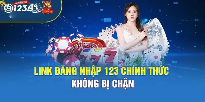 Vì sao cần thực hiện đăng nhập 123B?